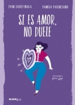 Si es amor, no duele book cover