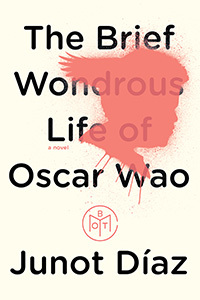 The Brief Wondrous Life of Oscar Wao