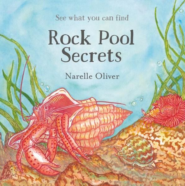 Rock Pool Secrets by Narelle Oliver | Goodreads