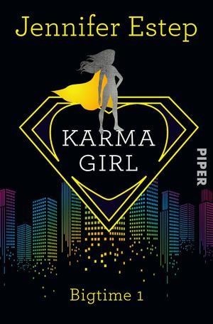 Karma Girl (Bigtime, #1)