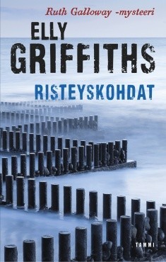 Risteyskohdat (Ruth Galloway, #1) by Elly Griffiths | Goodreads