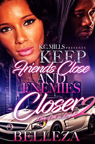 Keep Your Friends Close and Enemies Closer 2 book cover