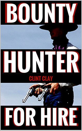 Bounty Hunter For Hire book cover