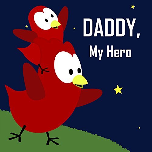 Daddy, My Hero