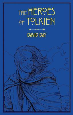 The Heroes of Tolkien (4) book cover