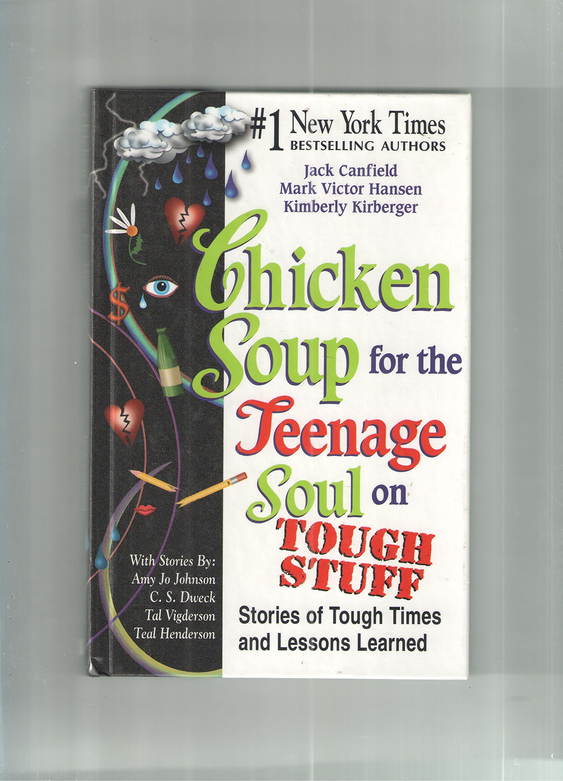 Chicken Soup for the Teenage Soul on Tough Stuff book cover