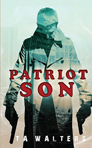 Patriot Son: Dystopian Survival book cover 1