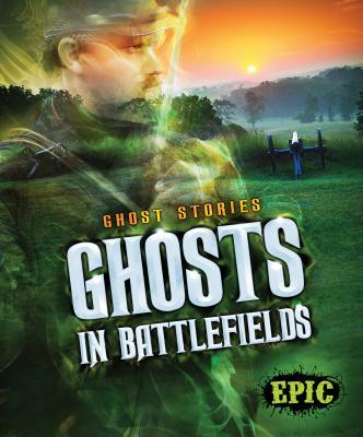 Ghosts in Battlefields book cover