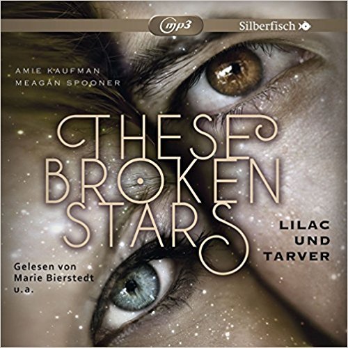 Lilac und Tarver (These Broken Stars, #1)