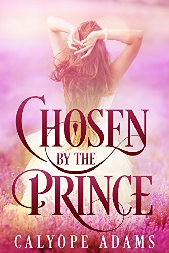 Chosen By The Prince