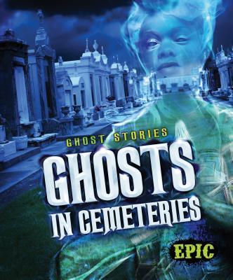 Ghosts in Cemeteries book cover