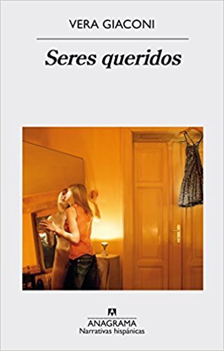 Seres queridos book cover