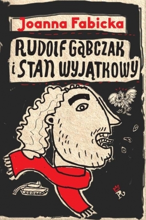 Rudolf Gąbczak i stan wyjątkowy book cover