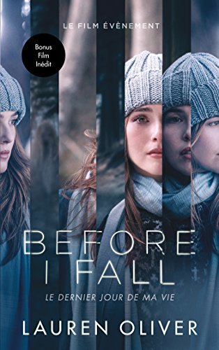 Before I Fall / Le dernier jour de ma vie (French Edition)