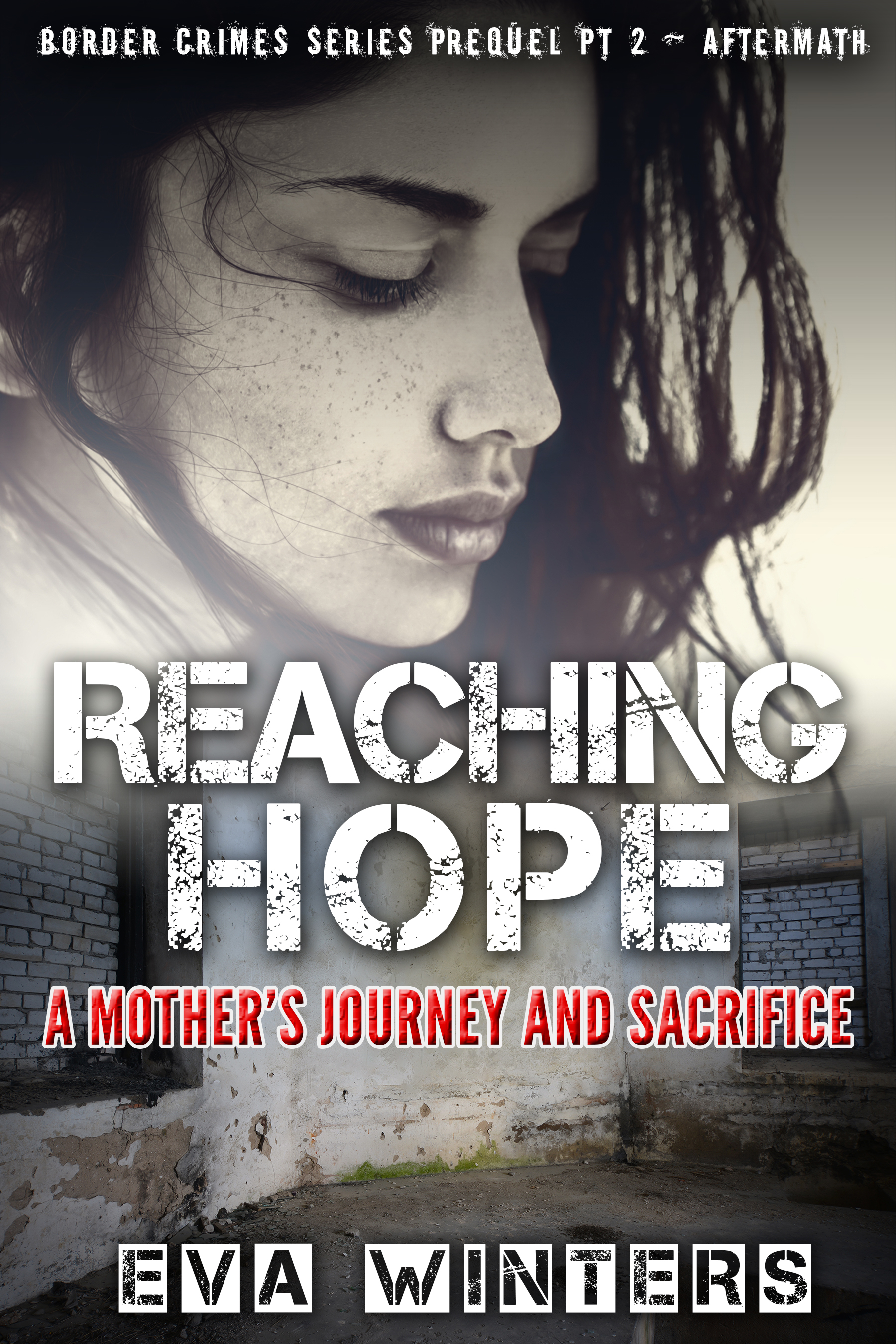 Reaching Hope: A Mother’s Journey and Sacrifice by Eva Winters | Goodreads