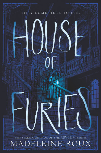 House of Furies (House of Furies, #1)