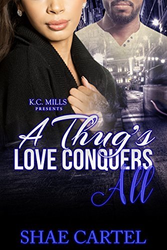 A Thug's Love Conquers All book cover