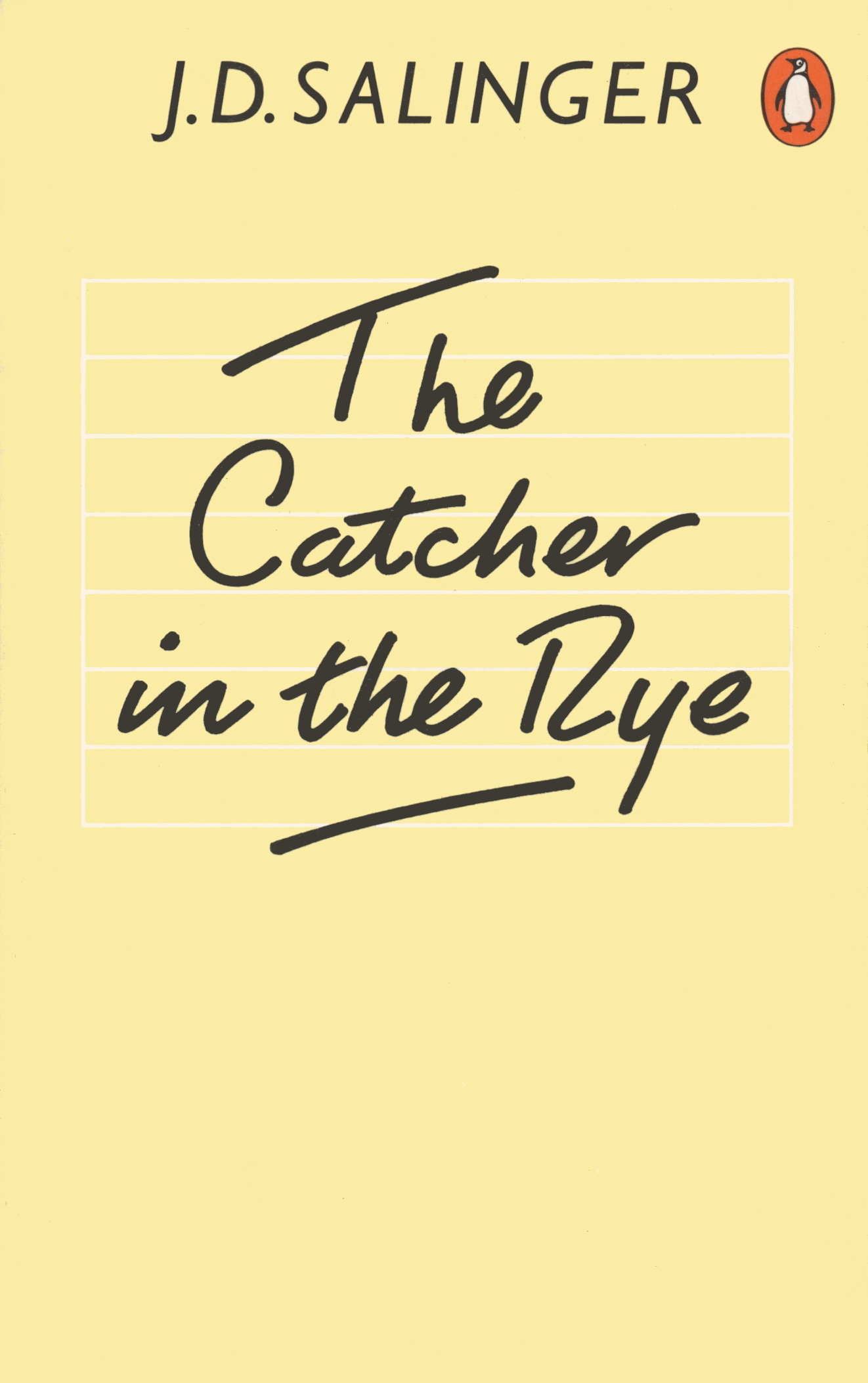 The Catcher in the Rye