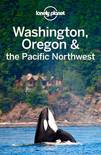 Lonely Planet Washington, Oregon & the Pacific Northwest book cover