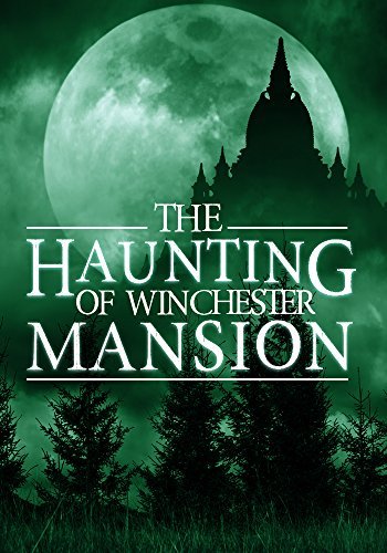 The Haunting Of Winchester Mansion book cover