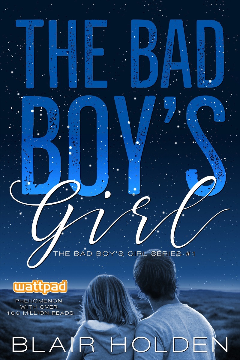 The Bad Boy's Girl (The Bad Boy's Girl #1)