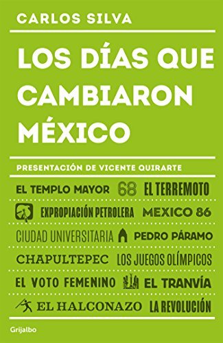 Los días que cambiaron México book cover