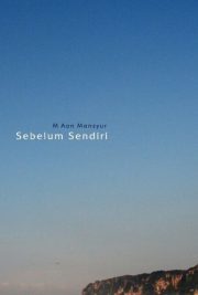 Sebelum Sendiri book cover