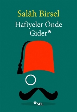 Hafiyeler Önde Gider book cover