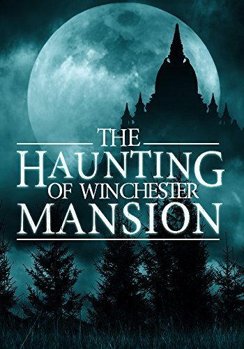 The Haunting of Winchester Mansion book cover