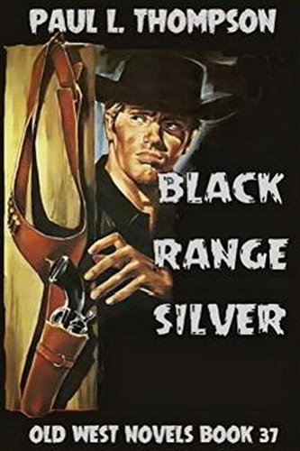 Black Range Silver book cover
