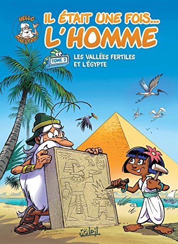 Les Vallées fertiles et l'Égypte