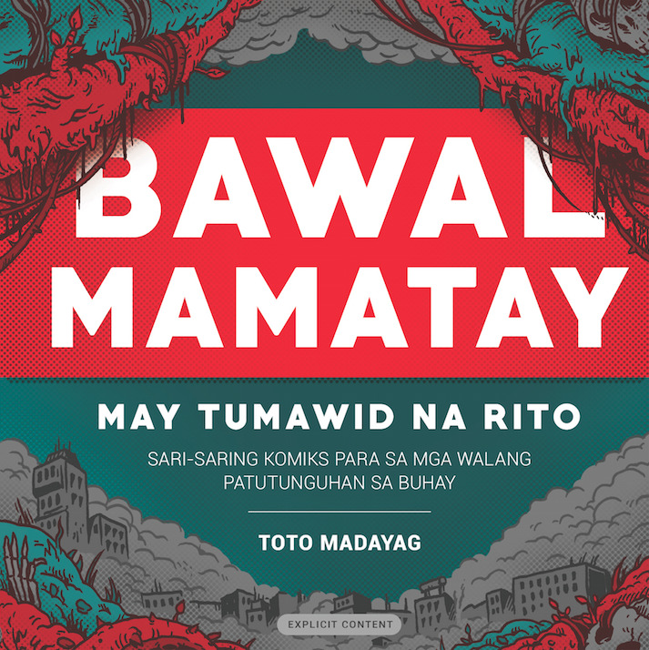 Bawal Mamatay May Tumawid na Rito
