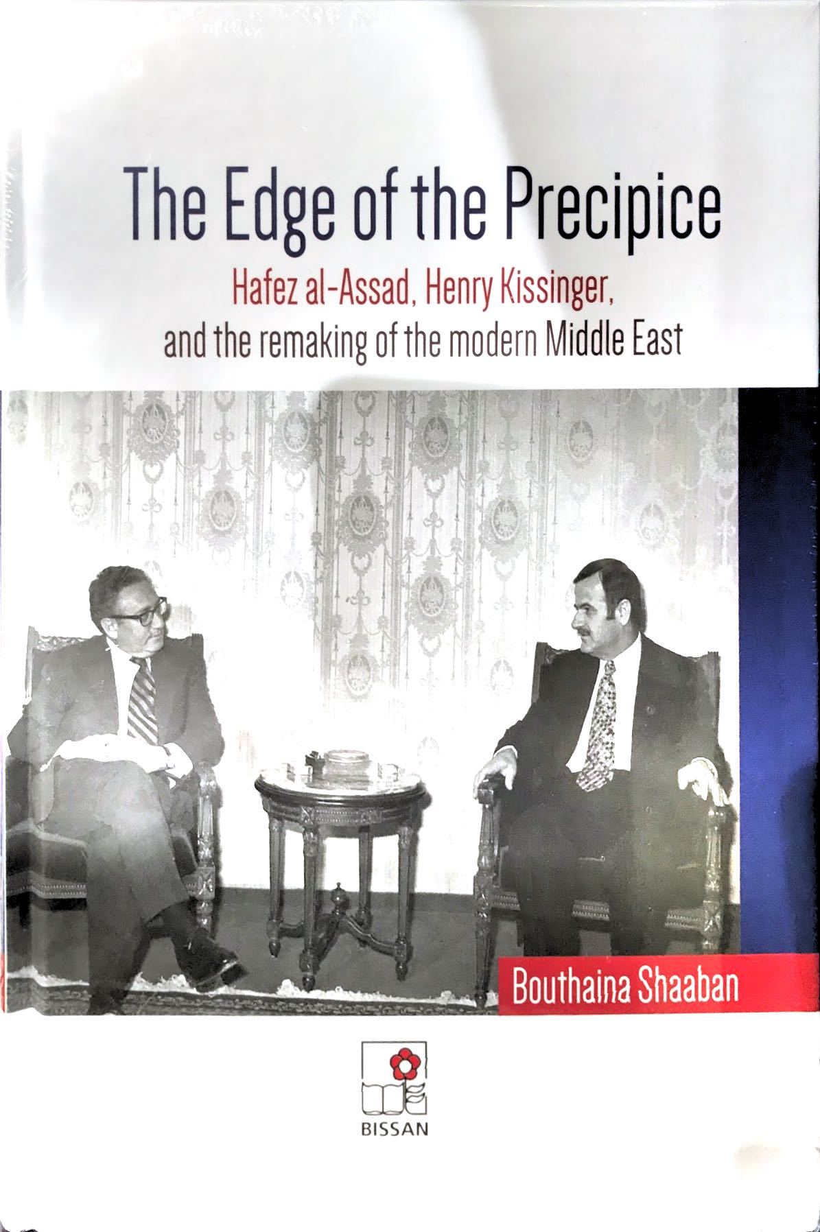 The Edge of the Precipice, Hafez al-Assad, Henry Kissinger, and the ...