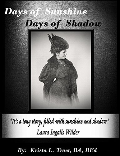 Days of Sunshine Days of Shadow