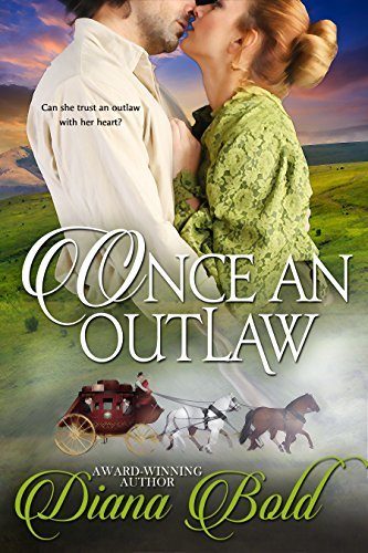 Once An Outlaw: A Novella