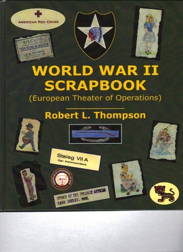 World War II Scrapbook by Robert L. Thompson | Goodreads