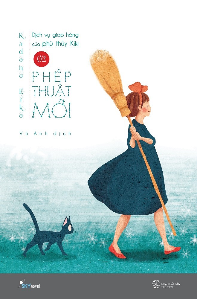 Dịch Vụ Giao Hàng Của Phù Thủy Kiki - Phép Thuật Mới by Eiko Kadono | Goodreads