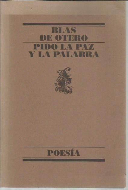 Pido la paz y la palabra