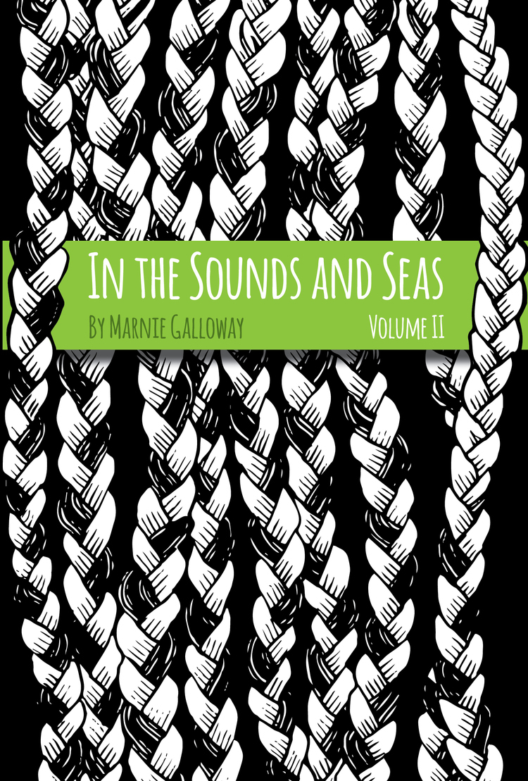 In the Sounds and Seas, Volume II