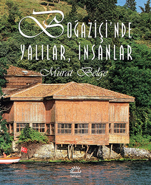 Boğaziçi'nde Yalılar ve İnsanlar book cover