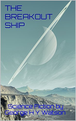 The Breakout Ship