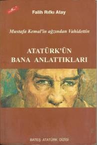 Atatürk'ün Bana Anlattıkları: Mustafa Kemal'in Ağzından Vahidettin