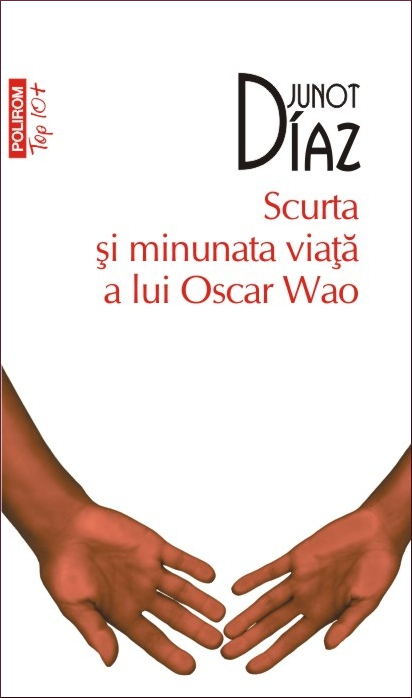 Scurta şi minunata viaţă a lui Oscar Wao