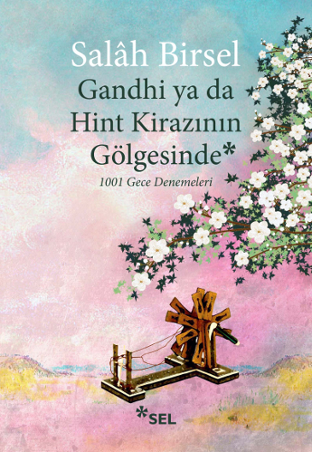 Gandhi ya da Hint Kirazının Gölgesinde book cover