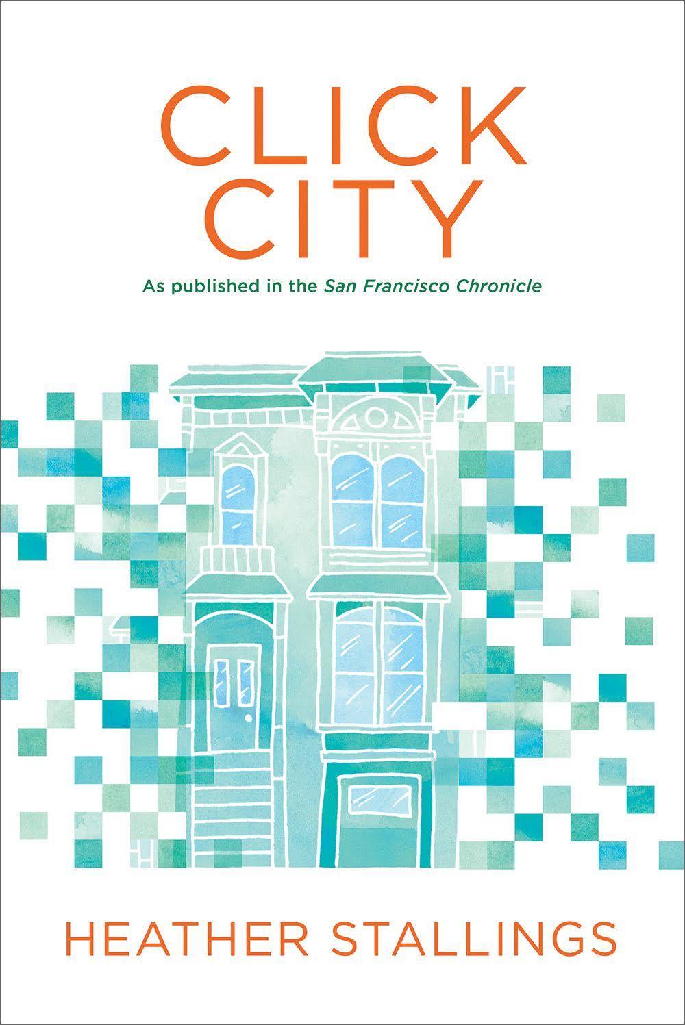 Click City by Heather Stallings | Goodreads