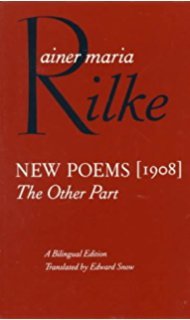 New Poems: The Other Part by Rainer Maria Rilke | Goodreads