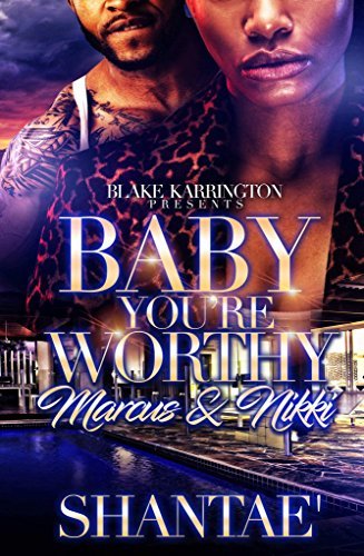 Baby You're Worthy book cover