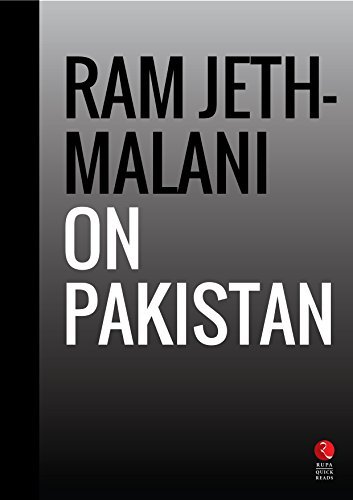 Ram Jethmalani on Pakistan