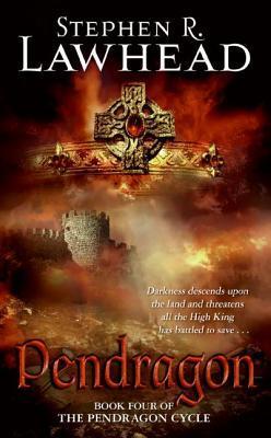Pendragon (The Pendragon Cycle, #4)