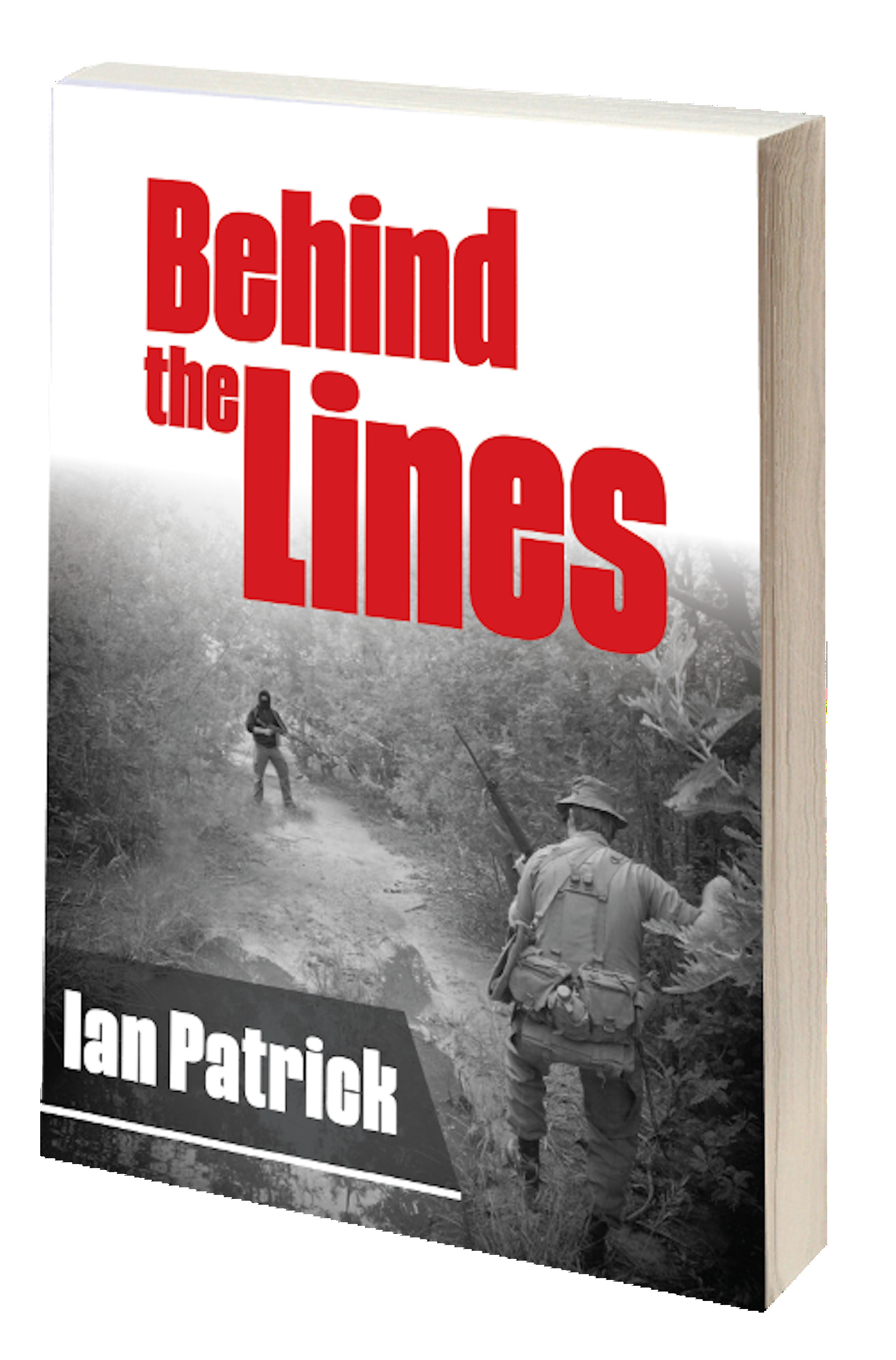 Behind the Lines by Ian Patrick | Goodreads